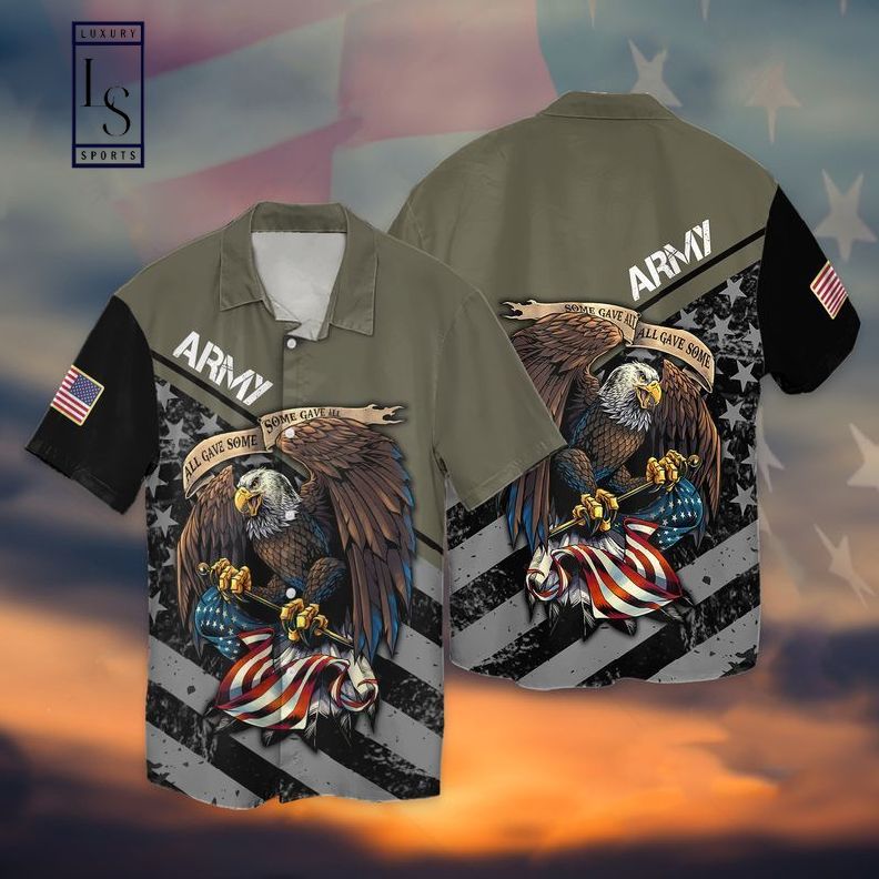4th Of July Independence Day Eagle Army American All Gave Some Hawaiian Shirt