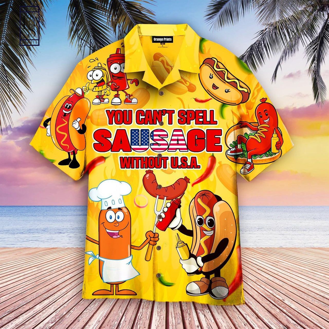 You Can't Spell Sausage Without USA Hawaiian Shirt