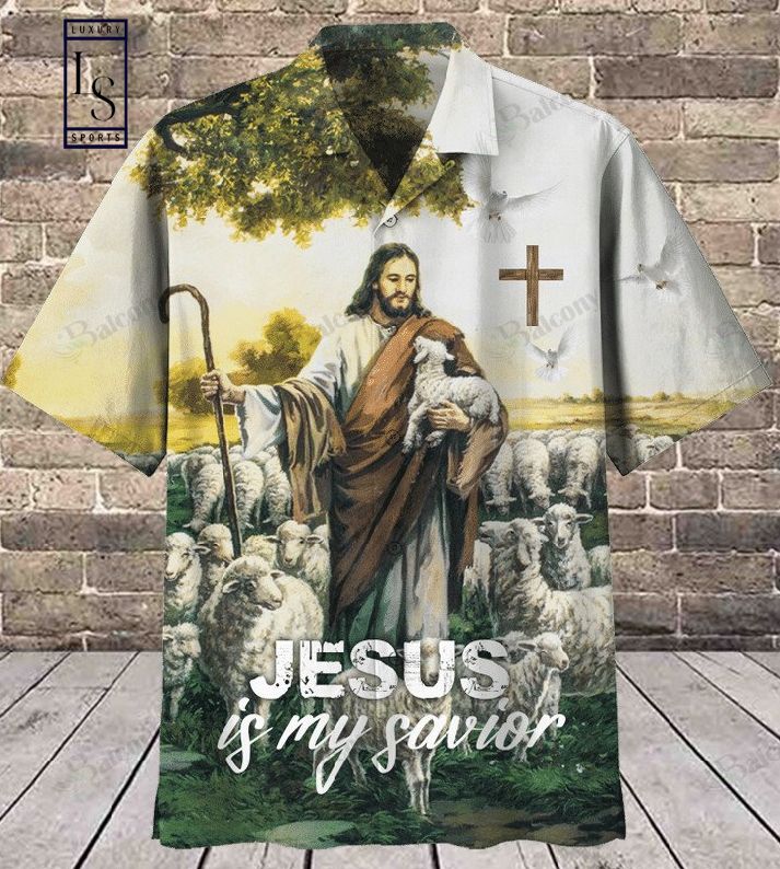 Jesus Is My Savior 3D Hawaiian Shirt