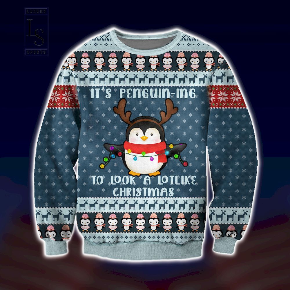 Its Penguin ing Christmas Ugly Christmas Sweater