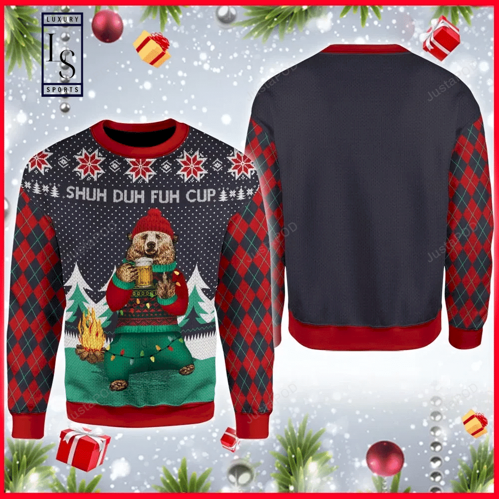 Shuh Duh Fuh Cup Beer Camping Ugly Christmas Sweater