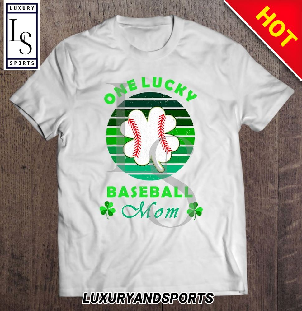 Vintage One Lucky Baseball Mom St Patricks Day Shamrock Shirt